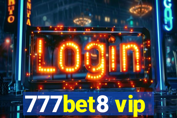 777bet8 vip